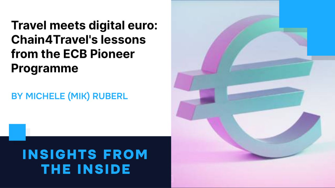 Travel meets digital euro: Chain4Travel's lessons from the ECB Pioneer Programme